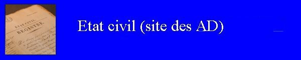 L'état civil sur le site des Archives Départementales.